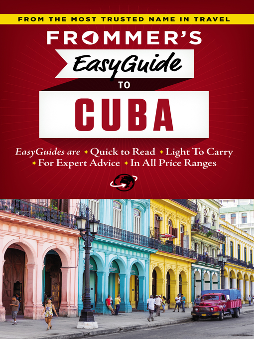 Title details for Frommer's EasyGuide to Cuba by Claire Boobbyer - Wait list